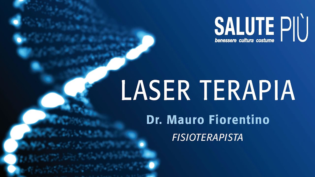 Dr. Mauro Fiorentino  - La Laser Terapia