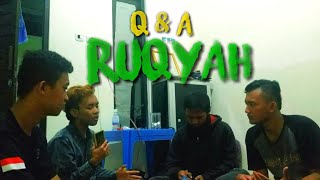 Q & A  RUQYAH