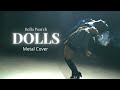 Dolls - Bella Poarch | Rock Version by Rain Paris