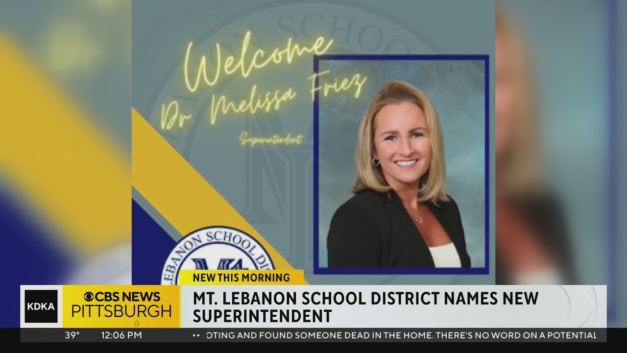 Mount Lebanon School District names Dr. Melissa Friez as new superintendent YouTube