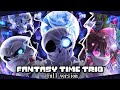 Fantasy time triofull versionphase13 ost