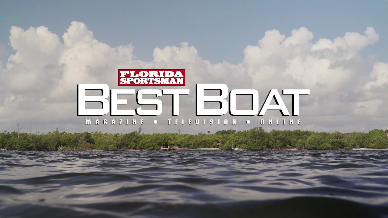Florida Sportsman Best Boat - Scout 215XSF, Glasstream 260 TE, Buddy Davis 34