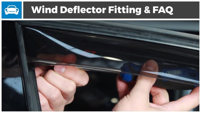 How to fit Wind Deflectors to Your Car 