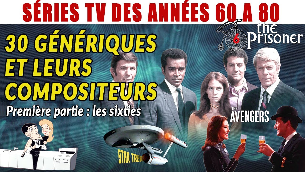 30 génériques de séries des années 60 [rétrospective]