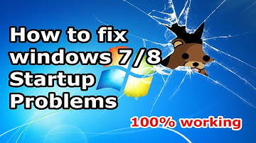 How to Fix Windows 7 / windows 8 / 10 Start-up Problems - Blackscreen - Bootloop [HD]