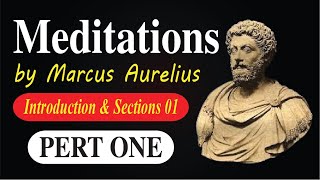 Meditations || by Marcus Aurelius || Introduction & Sections 01 || PERT 01 || Quotes Pin Meditations || by Marcus Aurelius || Introduction & Sections 01 || PERT 01 || Quotes Pin