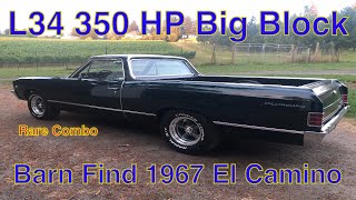 Barn Find 1967 Chevy El Camino Budget Project