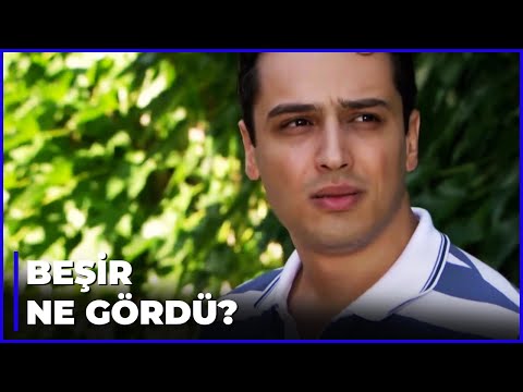 Beşir Bir Şeyler Gördü mü? - Aşk-ı Memnu 39.Bölüm