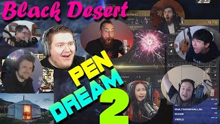 BLACK DESERT - PEN MOMENTS #4. BEST & FUNNY HIGHLIGHTS. NO FAILS THIS TIME | PEN EDITION
