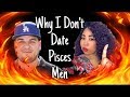 THE PISCES MAN - WHY I DONT DATE THEM (Gotta redo)