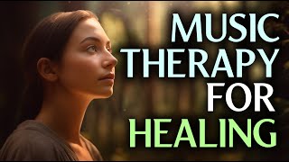 Music Therapy - Relax Music For Meditation