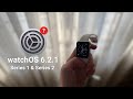 watchOS 6.2.1 On Apple Watch Series 1 & Series 2 || Unsupported Already?