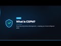 What is CSPM?