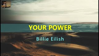 Your Power - Billie Eilish ( Karaoke )