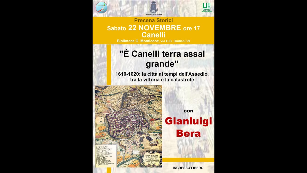 “È Canelli terra assai grande” - 1610-1620: la città ai tempi dell’Assedio, con Gianluigi Bera
