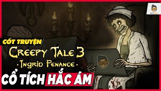 Cốt truyện game kinh dị Creepy Tale 3: Hành trình chuộc tội | Mọt Game