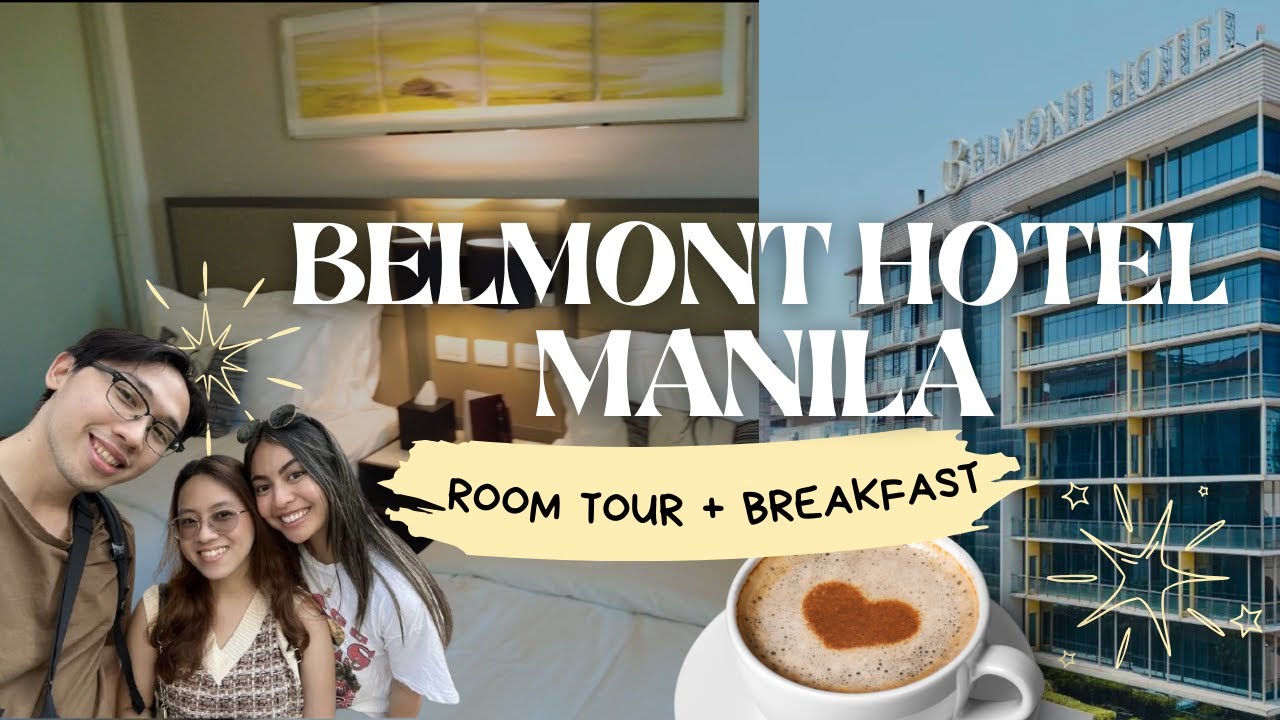 EP 50: BELMONT HOTEL MANILA ROOM TOUR + BREAKFAST