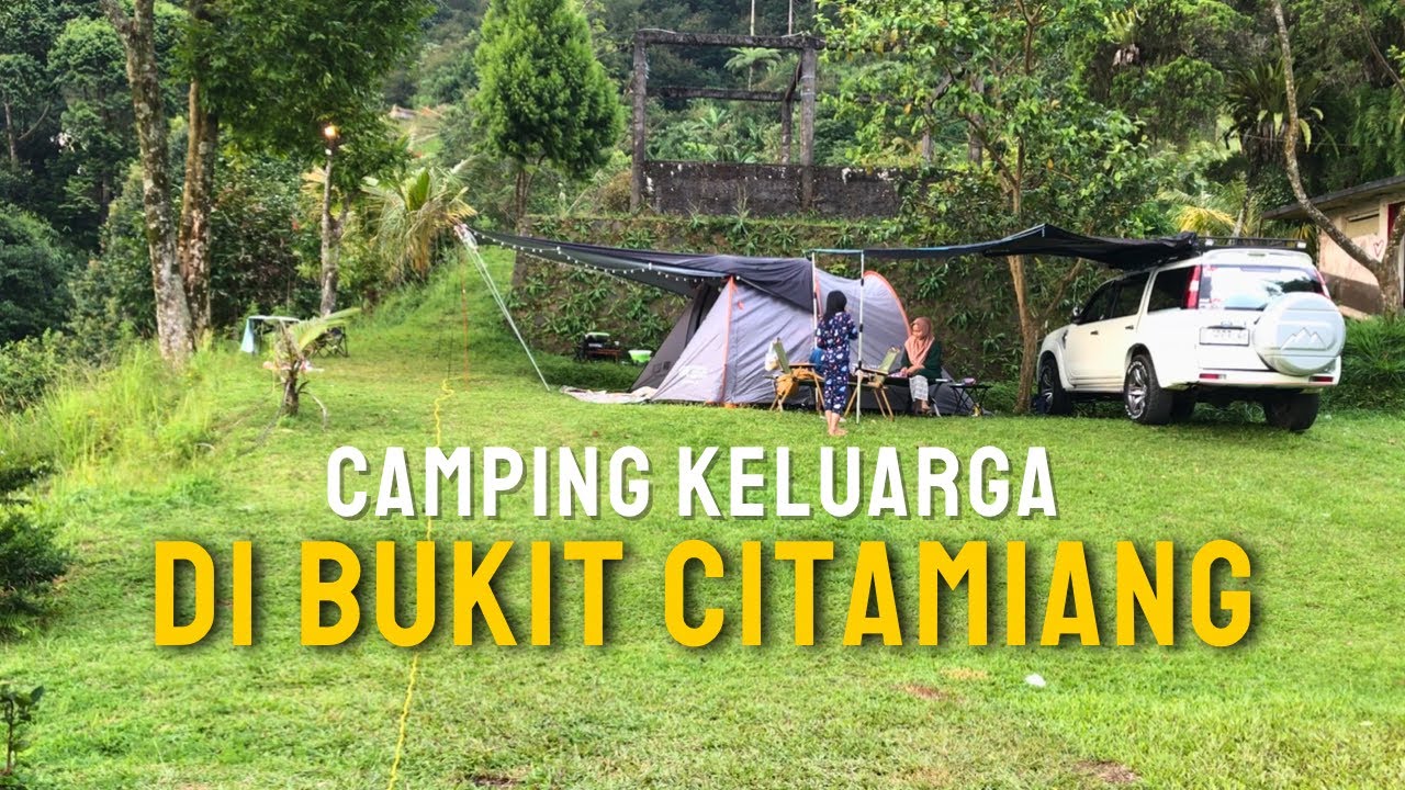 Camping keluarga di Bukit Citamiang Bogor | City Ligth Terbaik | Panorama Gn Pangrango & Gn Salak