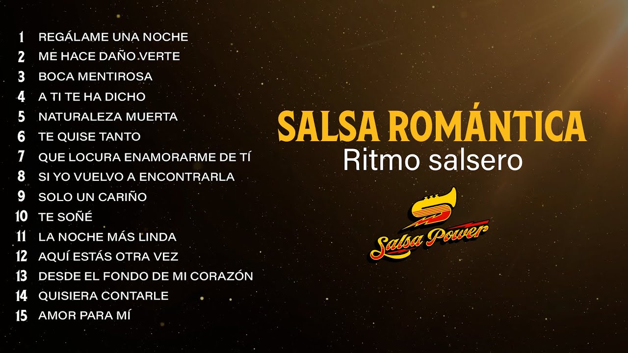 Salsa Romántica, Ritmo Salsero - Salsa Power