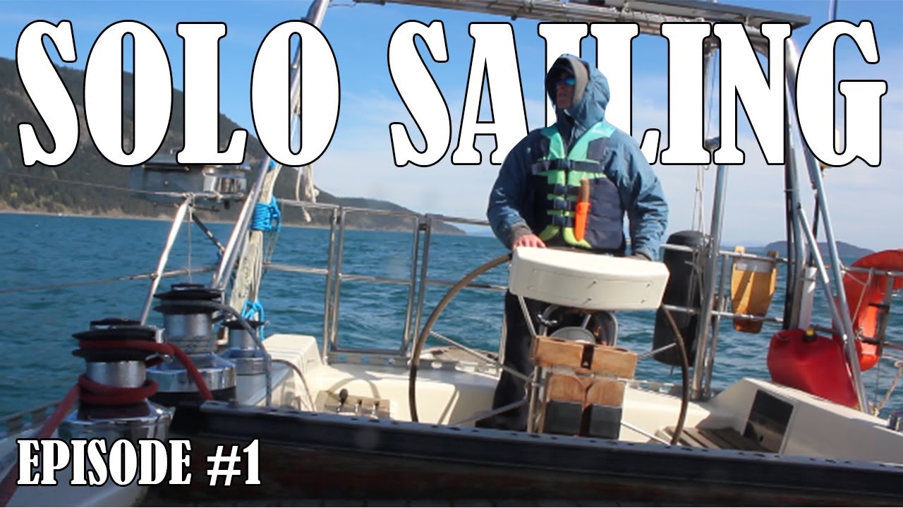 First Time Solo Sailing my 42 Foot Sailboat