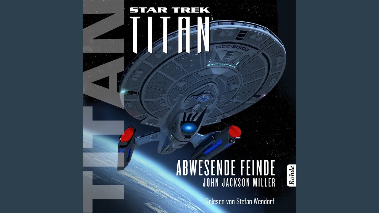 Kapitel 2.19 - Star Trek - Titan: Abwesende Feinde
