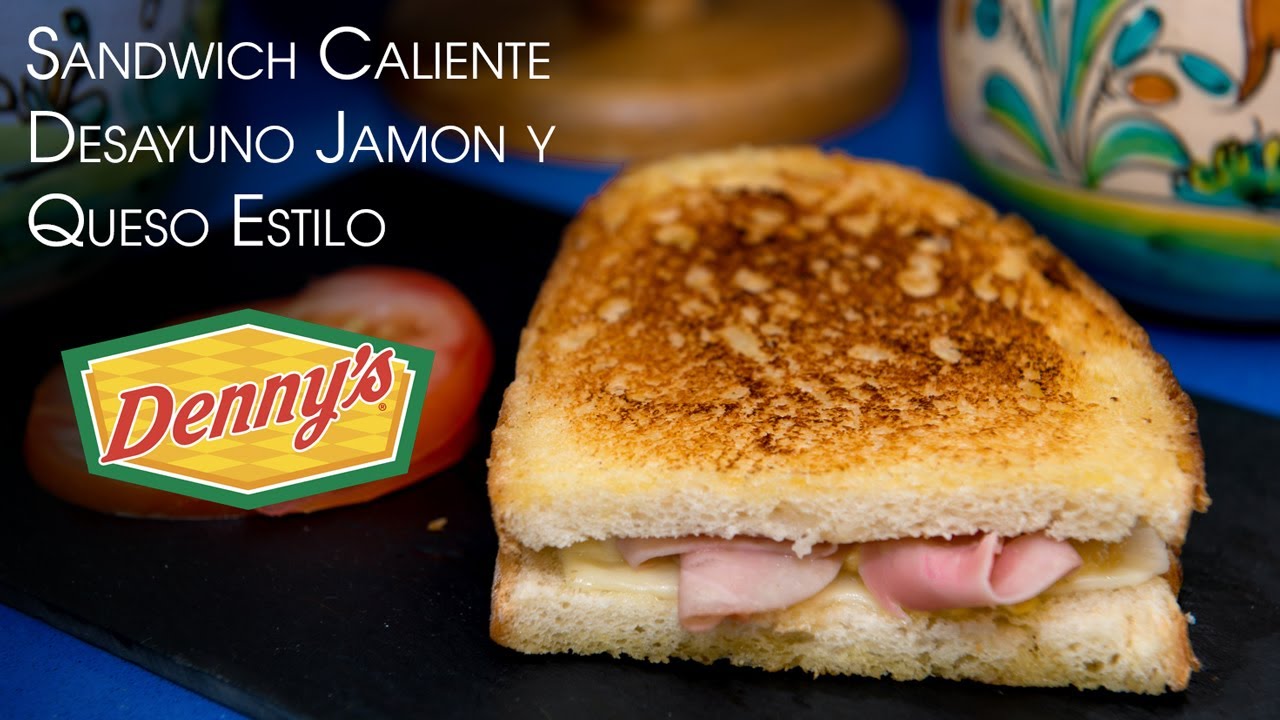 Sandwich Caliente Desayuno Jamon y Queso Estilo Dennys