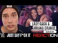 Lady Gaga, Ariana Grande - Rain On Me (Music Video) || REACTION & REVIEW! || JUST SAY F*CK IT