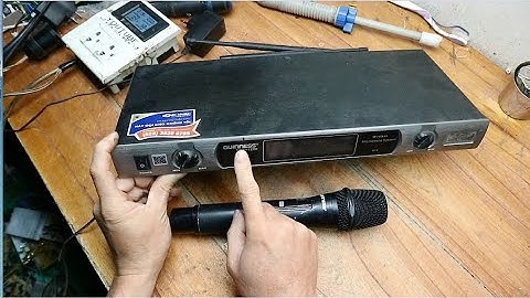 Sửa Mic không dây GUINNESS lỗi kênh A không có tiếng ra