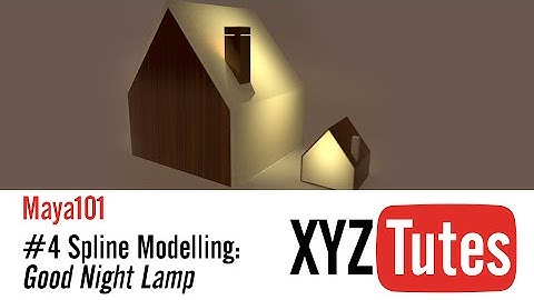 MAYA101: #4 Spline Modelling, Good Night Lamp