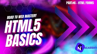 Road to Mastery - HTML5 (Forms) Part#6 [Urdu/Hindi]