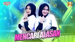 Nazia Marwiana & Mira Putri Ft Ageng Music - Mencari Alasan class=