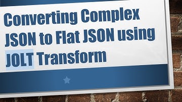 Converting Complex JSON to Flat JSON using JOLT Transform
