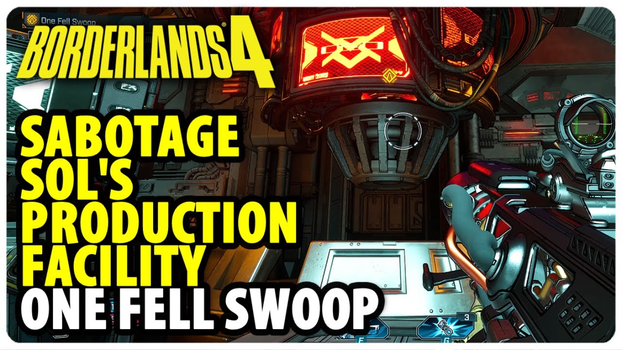 Sabotage Sol's Production Facility - One Fell Swoop | Borderlands 4