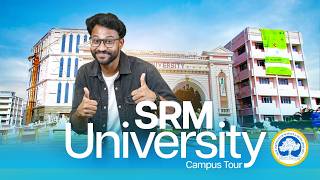 SRM University Chennai | Best University in Tamilnadu | Engineering | Medical | Mangement | Law