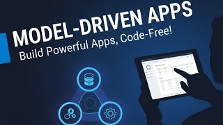 Model Driven Apps