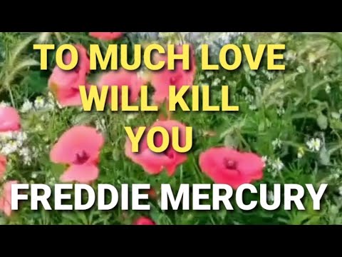 TO MUCH LOVE WILL KILL YOU SO MUCH IN LOVE