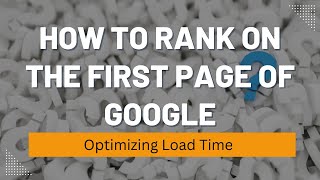 Celebrity How To Rank On The First Page Of Google - Optimizing Load Time | (844) 406-0609 Net Worth