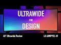 Ultrawide monitor for ux design  lg 40wp95cw