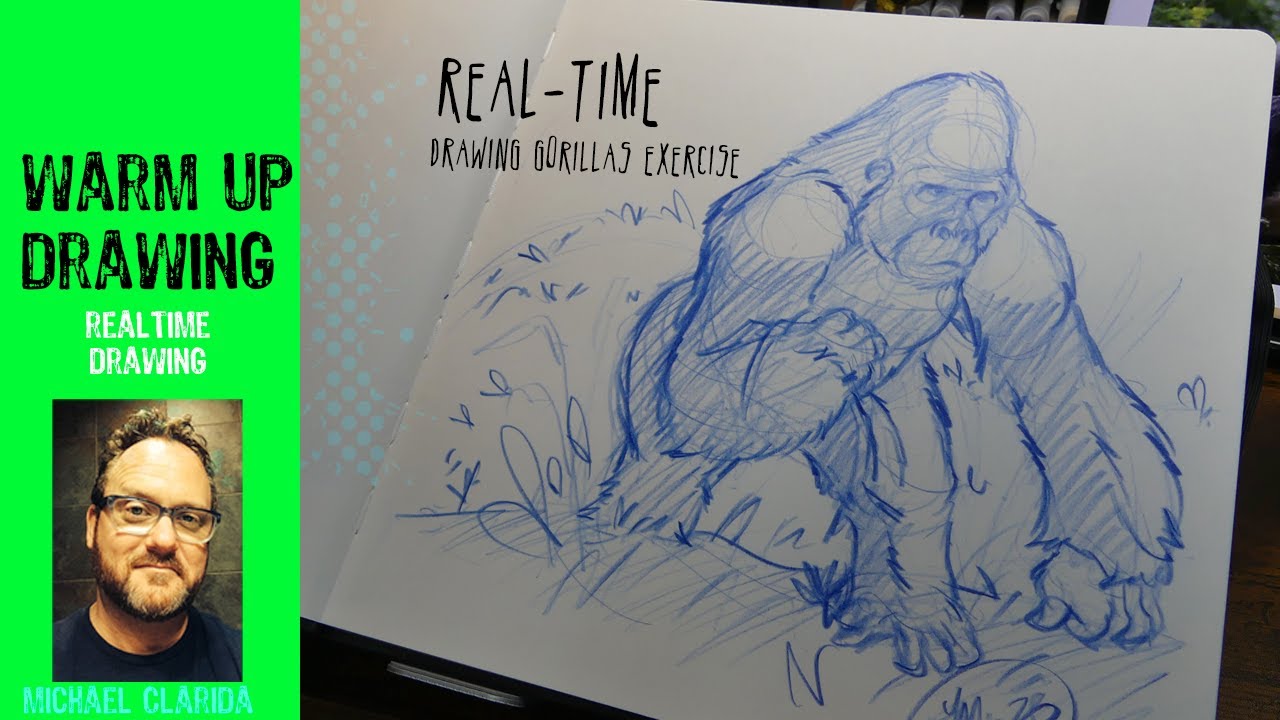 Drawing Gorillas warm up