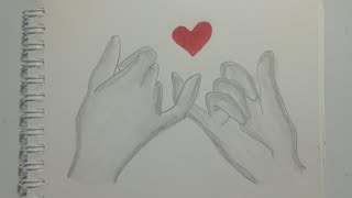 💓Pinky Promise Drawing | Easy  Love Sketch  with Pencil