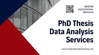 Master Educational Services:PhD Data Analysis Services