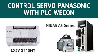 Wecon PLC || Positioning Control Servo Panasonic Minas A5