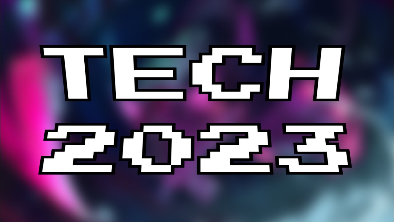 Tech Collection as of January 2023