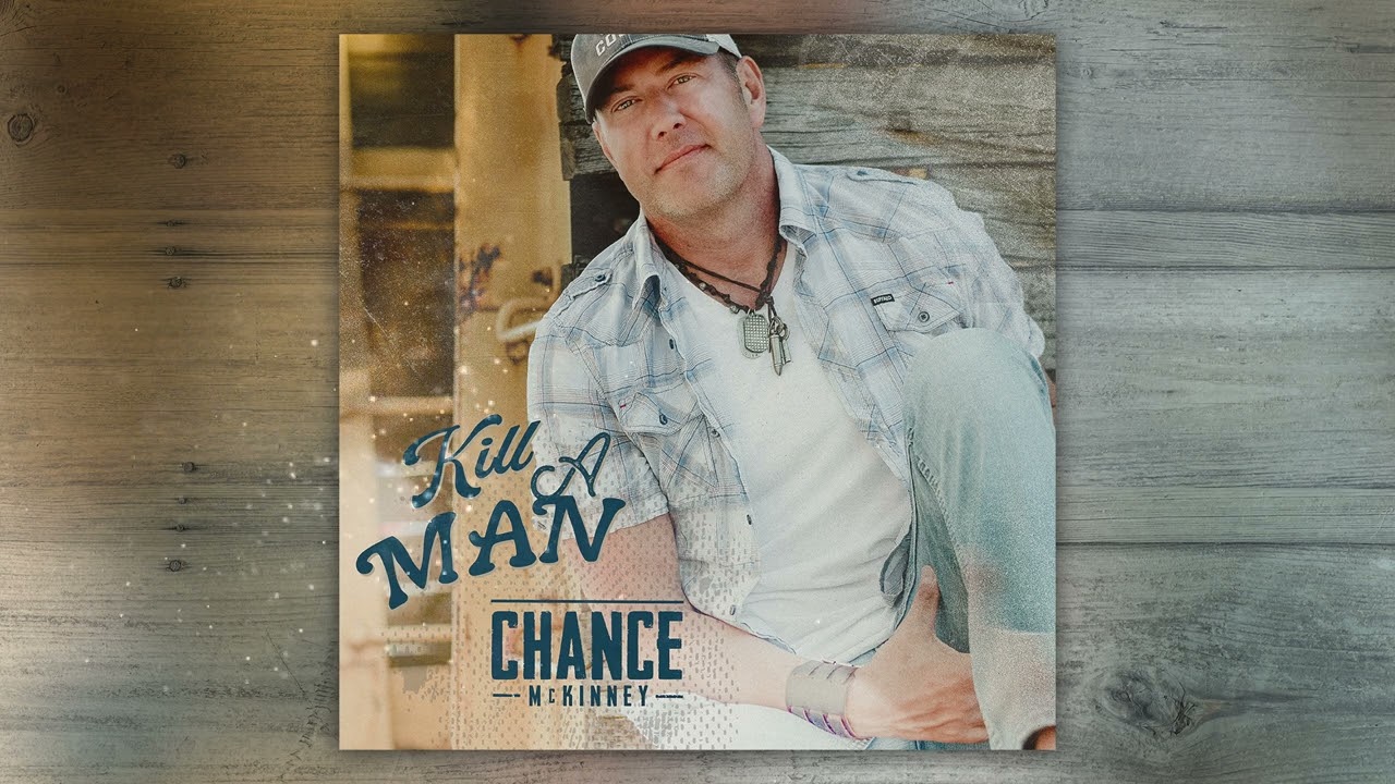 Obejrzyj Chance McKinney - Kill A Man (Official Audio) w YouTube Obejrzyj Chance McKinney - Kill A Man (Official Audio) w YouTube