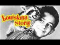 Louisiana Story (1948) Adventure, Drama Full Length Movie