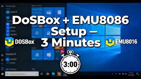 How to Download & Install DOSBox + EMU8086 in Under 3 Minutes (Step-By-Step Guide)