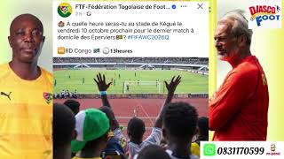 Elim Cdm 2026 Togo Vs Rdc Rdc Vs Soudan, La Fecofa Annonce Le Début Du Rassemblement Des Leopards