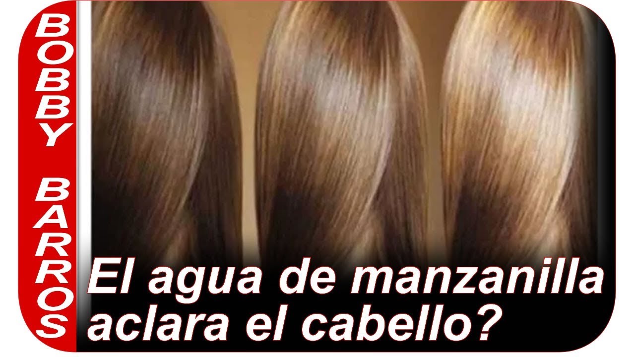 ¿El agua de manzanilla aclara el