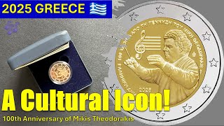 #81: 2€ 2025 Greece 🇬🇷 Mikis Theodorakis 🎶 Collector Coin – A Legendary Composer??