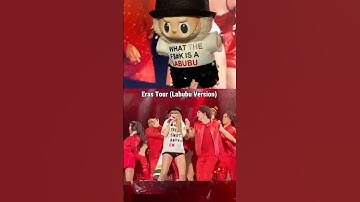 Eras Tour (Labubu Version) 😂😂 #taylorswift #labubu #erastour (cr: rakelalala)